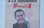 Cartaz da última eleição que Chavez participou